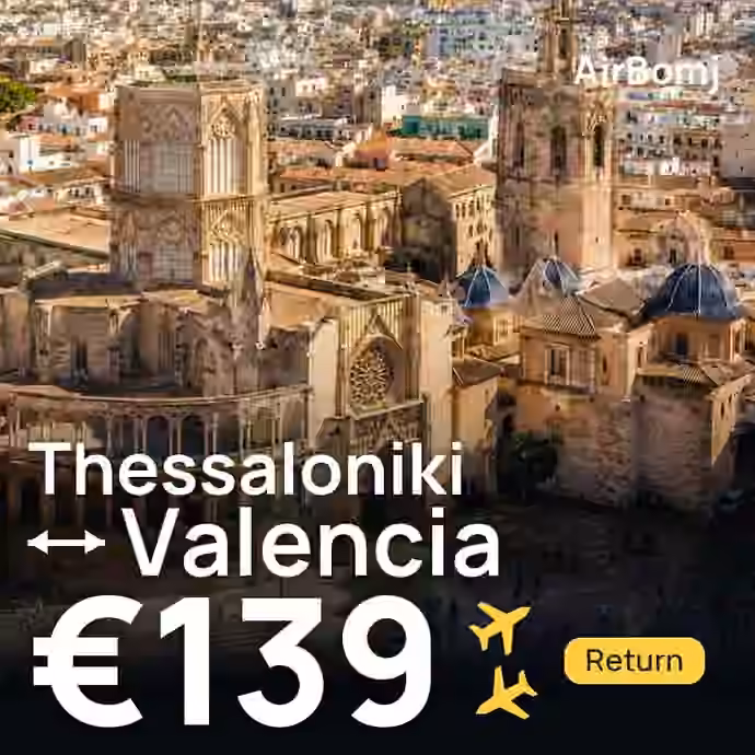 Thessaloniki → Valencia for €139