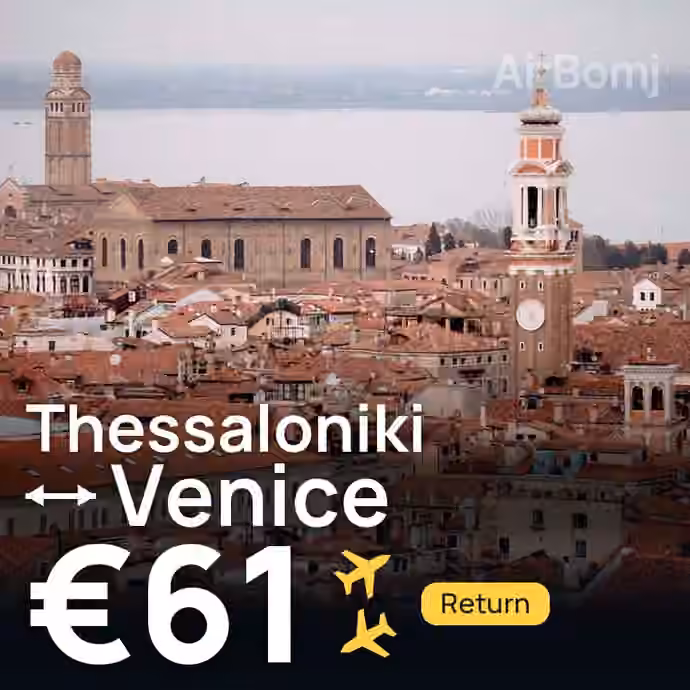 Thessaloniki → Venice for €61