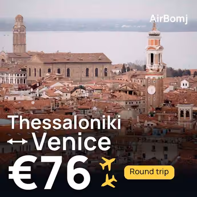 Thessaloniki → Venice for €76