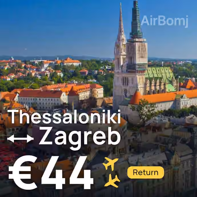 Thessaloniki → Zagreb for €44