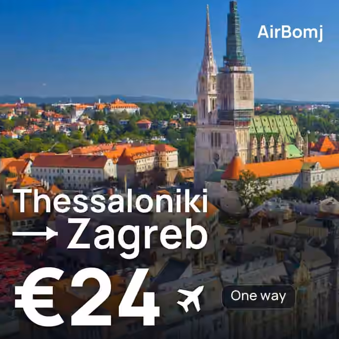 Thessaloniki → Zagreb for €24