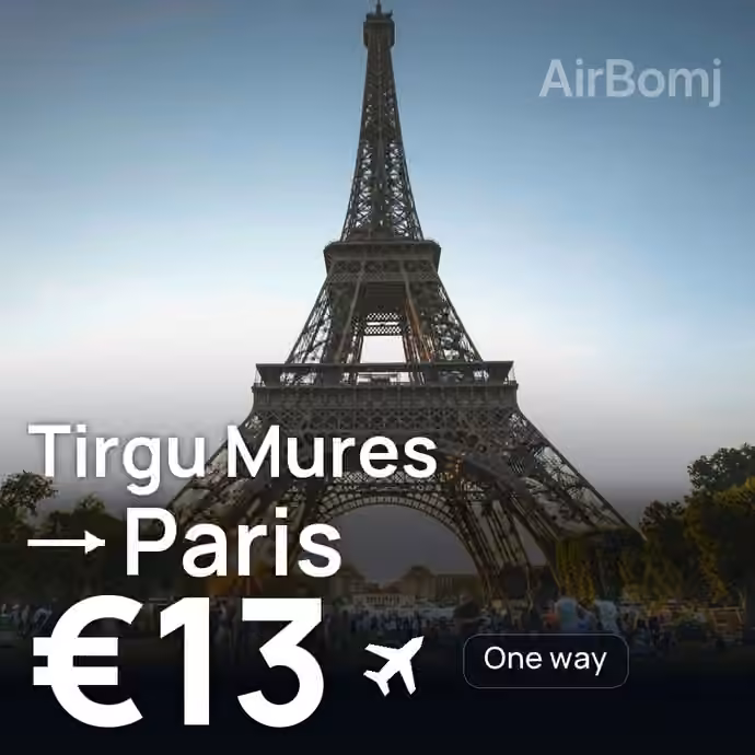 Tirgu Mures → Paris for €13