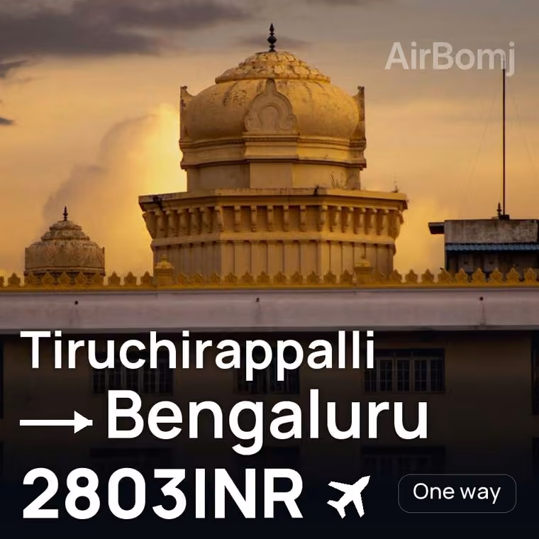 Tiruchirappalli → Bengaluru for 2806 INR