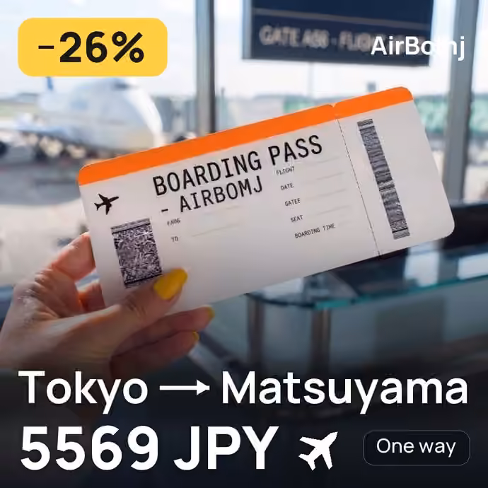 Tokyo → Matsuyama for 5569 JPY