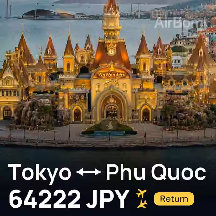 Tokyo → Phu Quoc for 64222 JPY