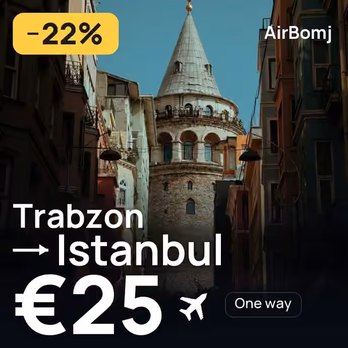 Trabzon → Istanbul for €25
