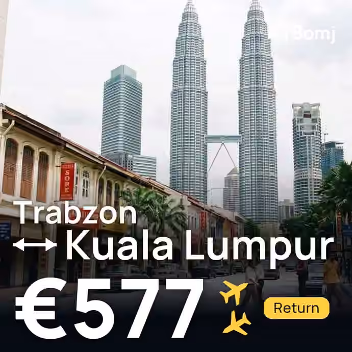Trabzon → Kuala Lumpur for €577