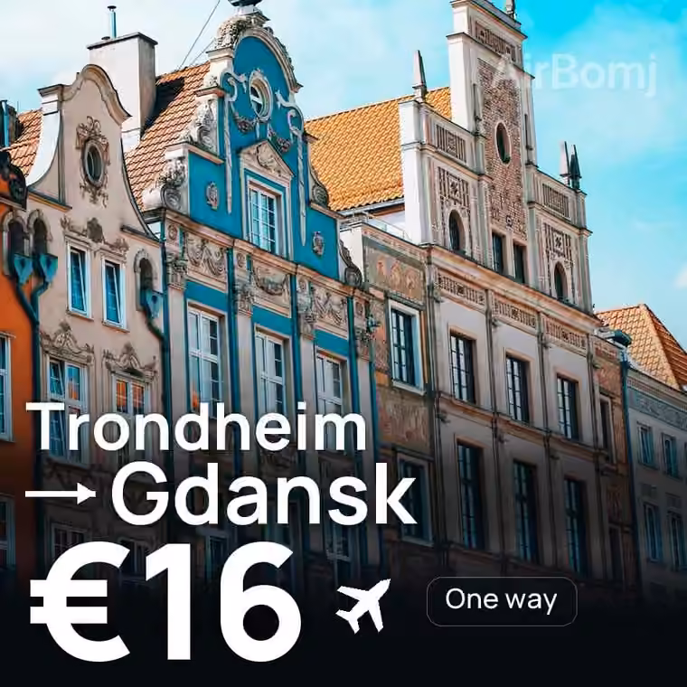 Trondheim → Gdansk for €16