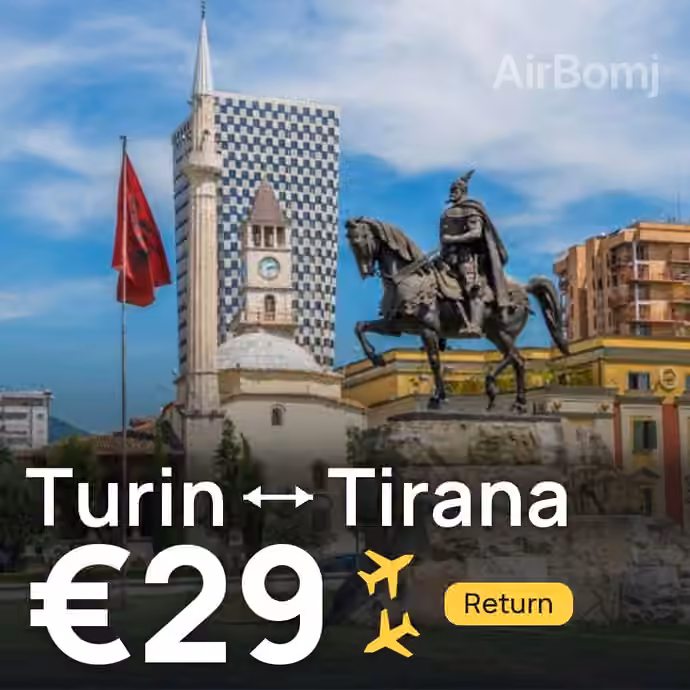 Turin → Tirana for €29