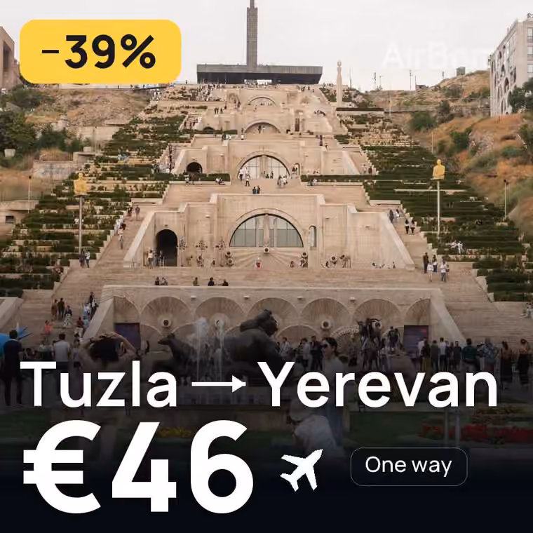 Tuzla → Yerevan for €46