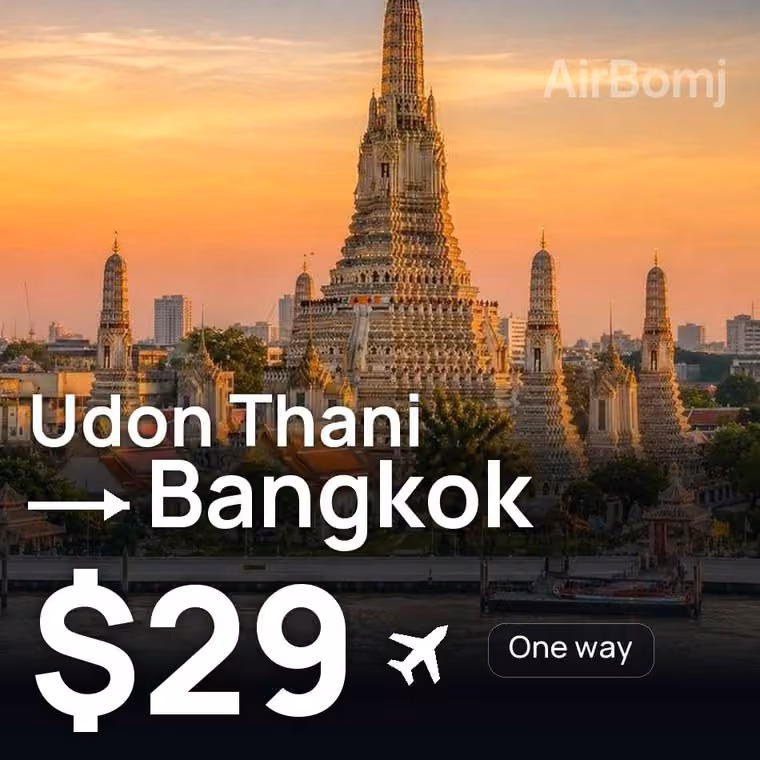 Udon Thani → Bangkok for $29