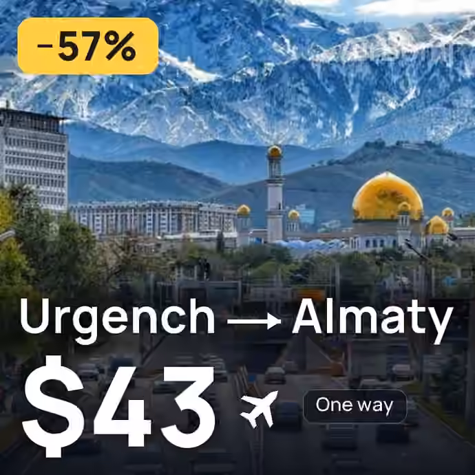 Urgench → Almaty for $43