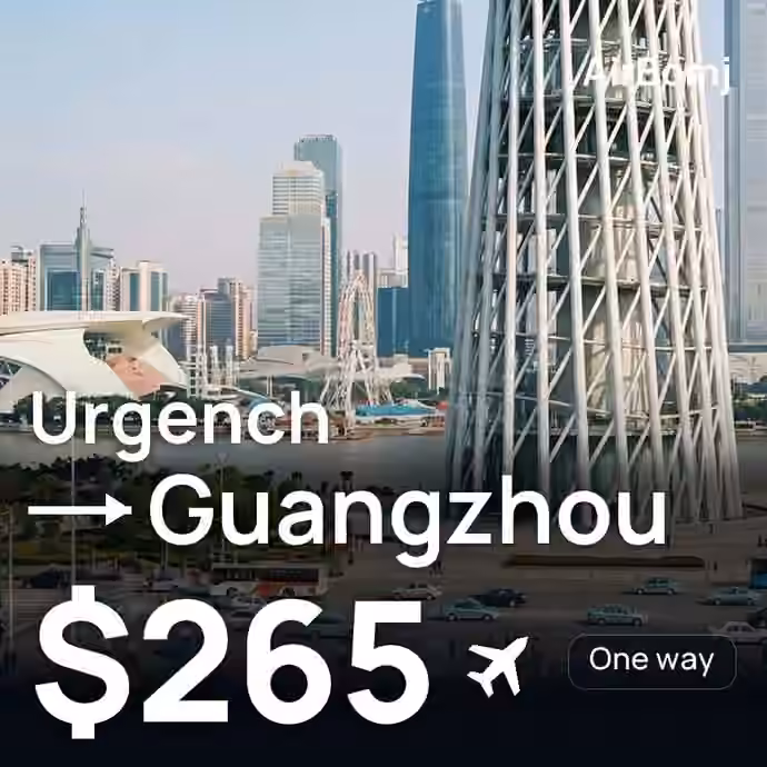 Urgench → Guangzhou for $265