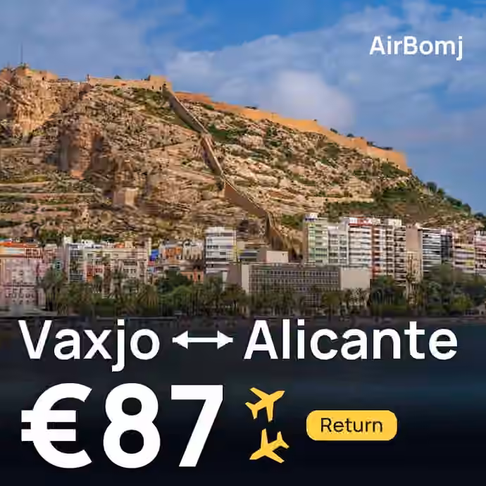 Vaxjo → Alicante for €87