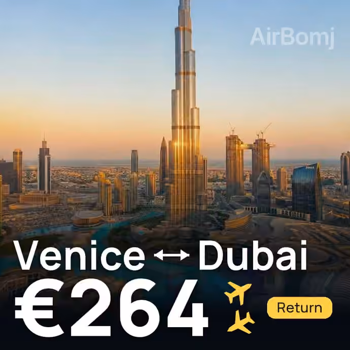 Venice → Dubai for €264