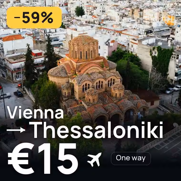 Vienna → Thessaloniki for €15