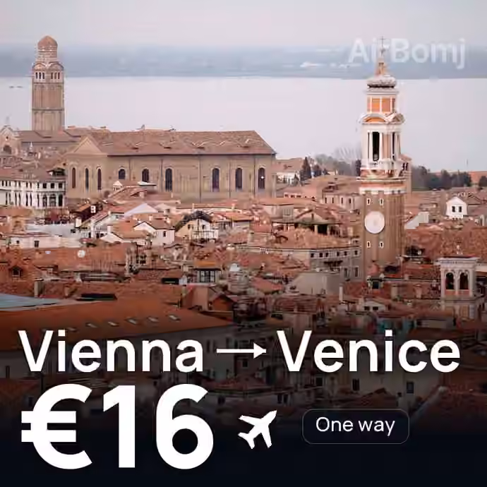 Vienna → Venice for €16