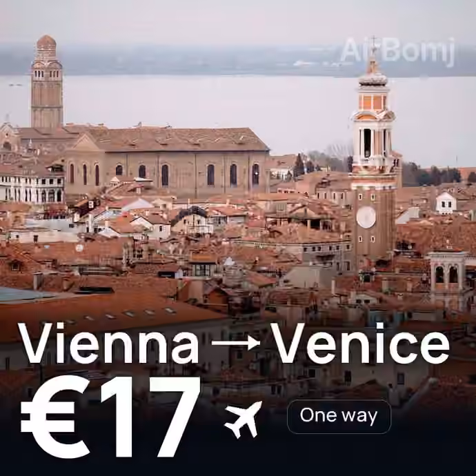 Vienna → Venice for €17