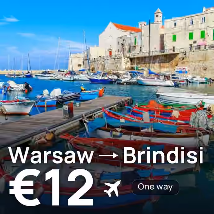 Warsaw → Brindisi for €12