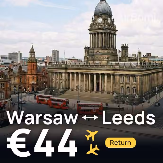 Warsaw → Leeds for €44