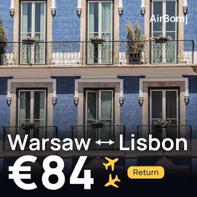 Warsaw → Lisbon for €84