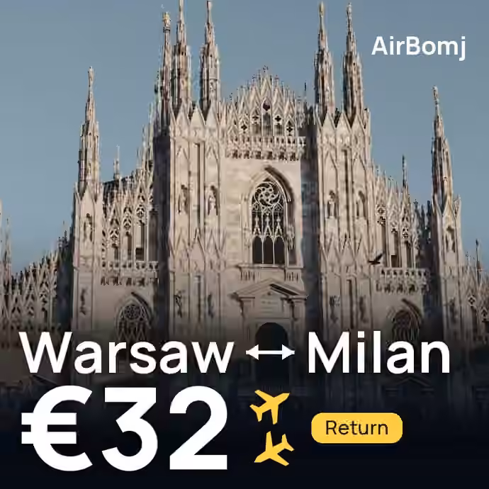 Warsaw → Milan for €32