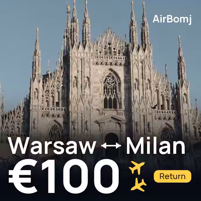 Warsaw → Milan for €100