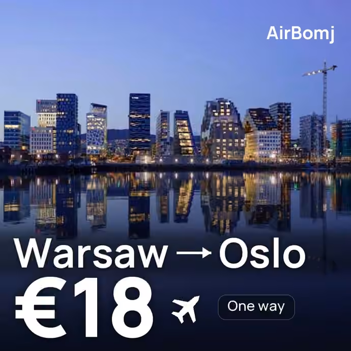 Warsaw → Oslo for €18