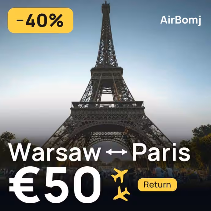Warsaw → Paris for €50