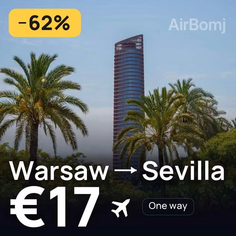 Warsaw → Sevilla for €17