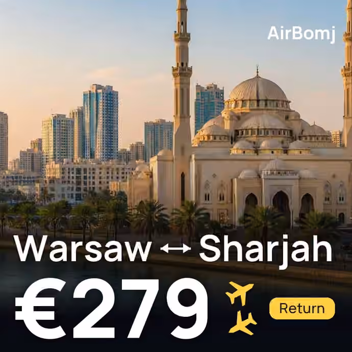 Warsaw → Sharjah for €279