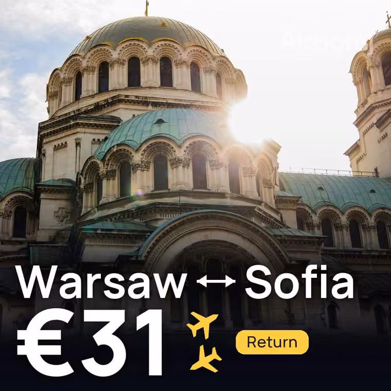 Warsaw → Sofia for €31
