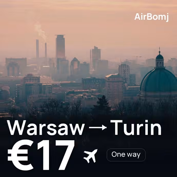 Warsaw → Turin for €17