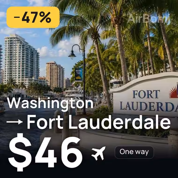 Washington → Fort Lauderdale for $47
