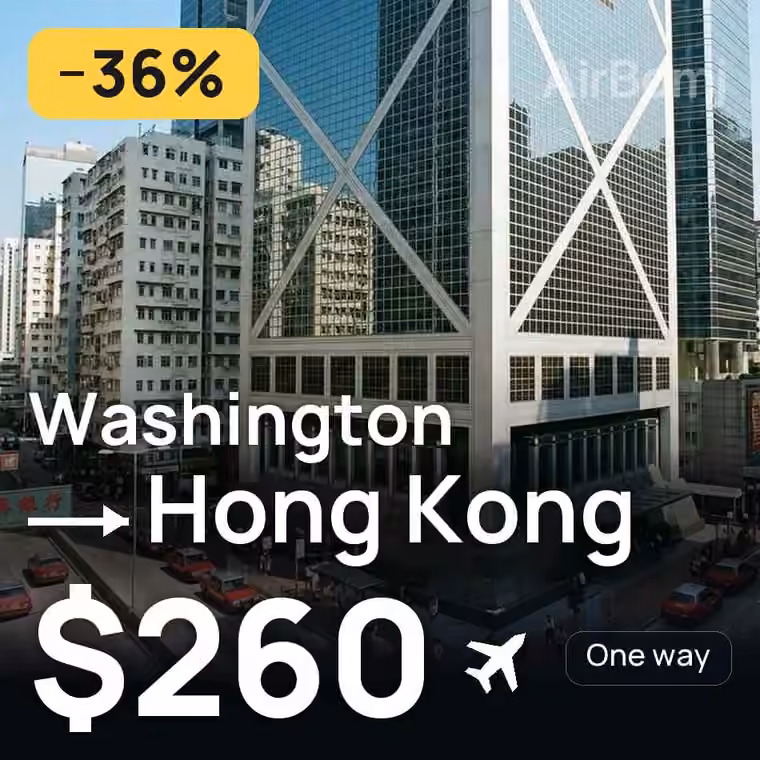 Washington → Hong Kong for $260