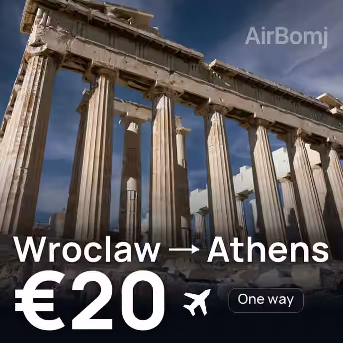 Wroclaw → Athens for €20