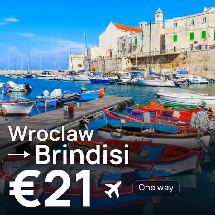Wroclaw → Brindisi for €21