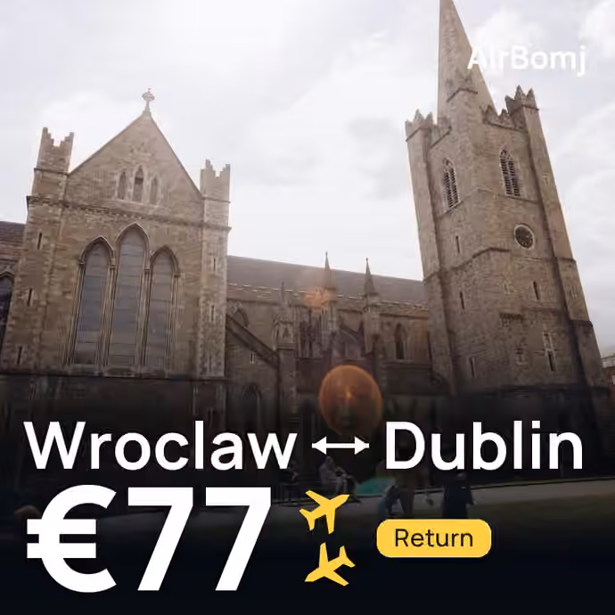 Wroclaw → Dublin for €77