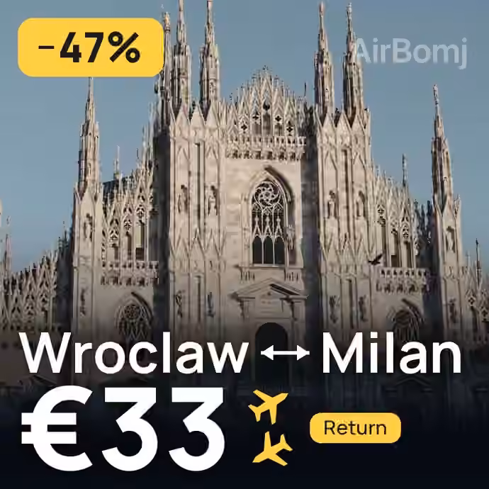 Wroclaw → Milan for €33