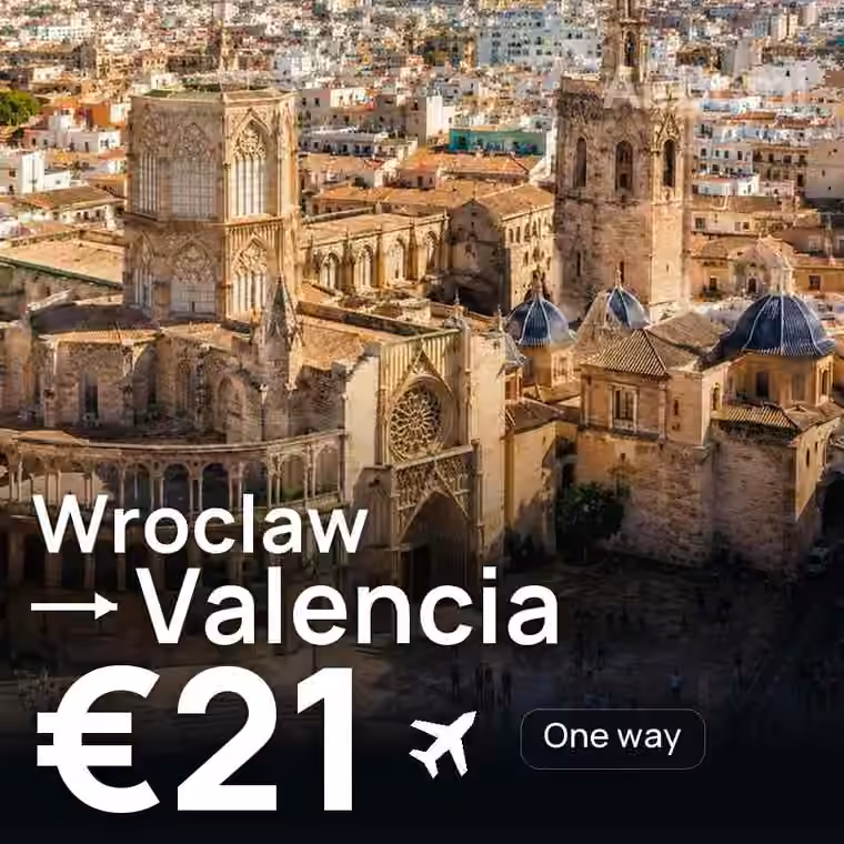 Wroclaw → Valencia for €21