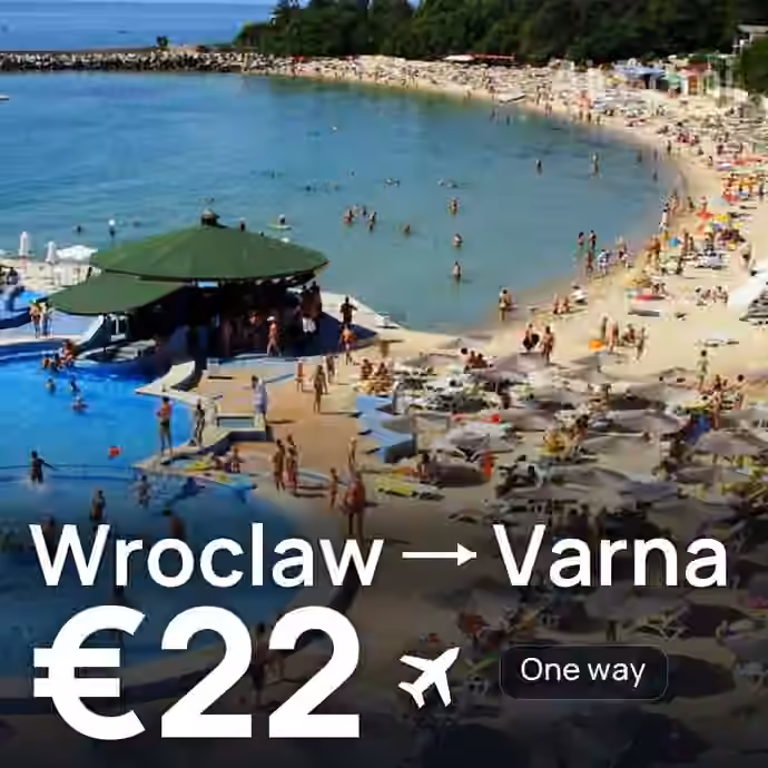 Wroclaw → Varna for €22