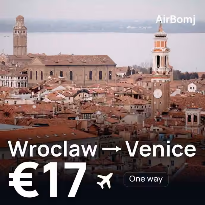 Wroclaw → Venice for €17