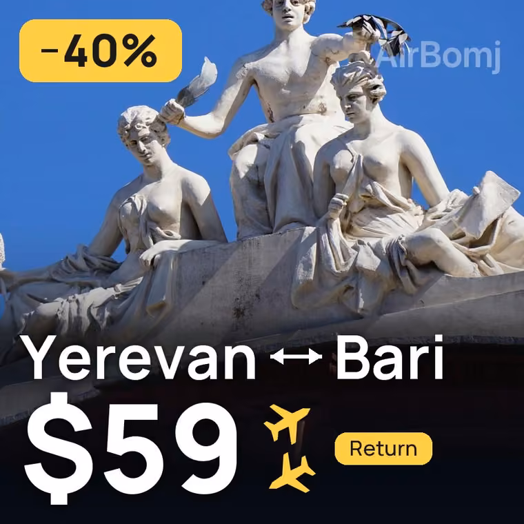 Yerevan → Bari for $59