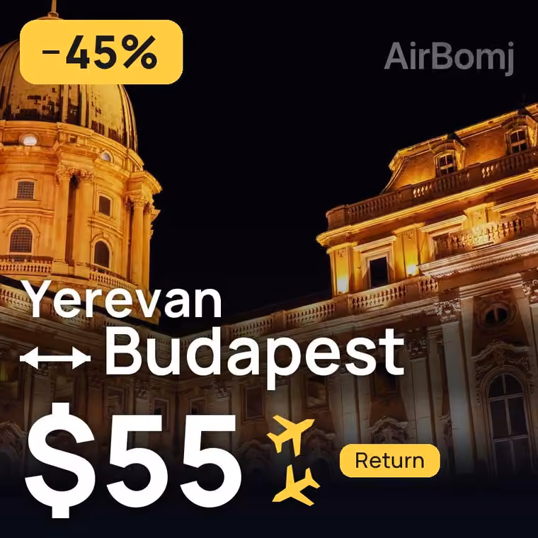 Yerevan → Budapest for $55