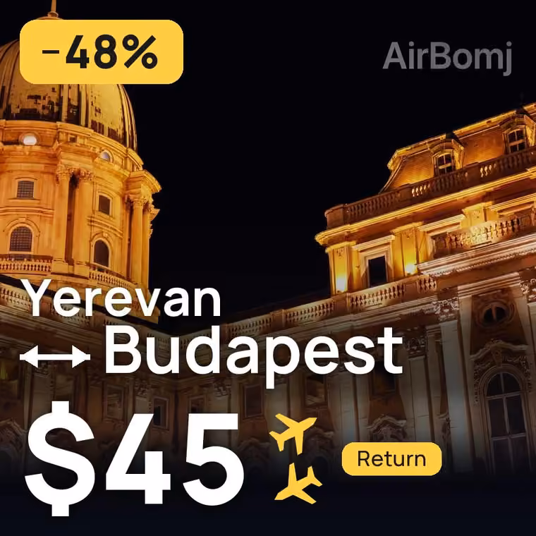 Yerevan → Budapest for $45