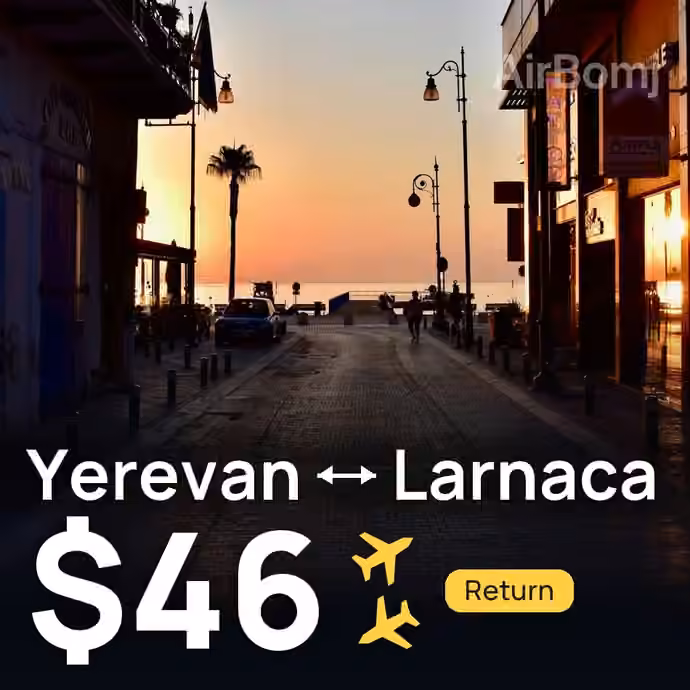 Yerevan → Larnaca for $46