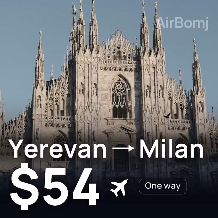 Yerevan → Milan for $54