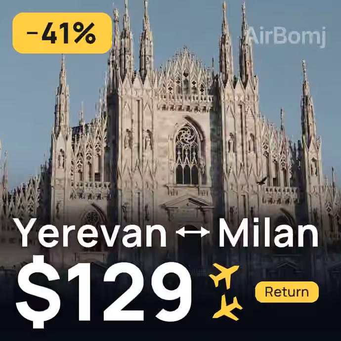 Yerevan → Milan for $129