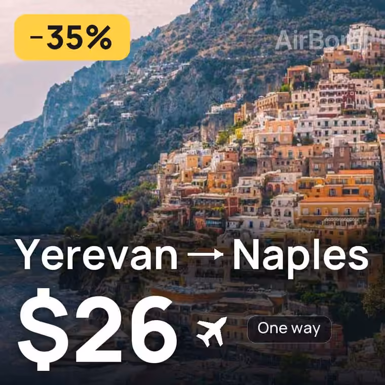 Yerevan → Naples for $26