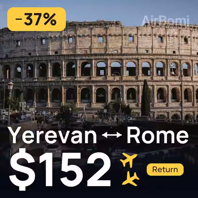 Yerevan → Rome for $152